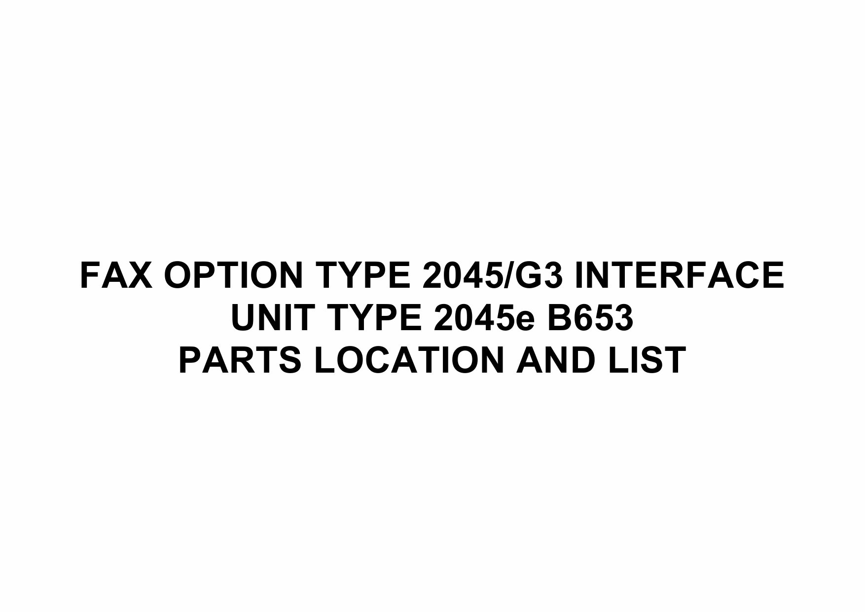 RICOH Options B653 FAX-OPTION-TYPE-2045 Parts Catalog PDF download-1